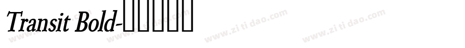 Transit Bold字体转换